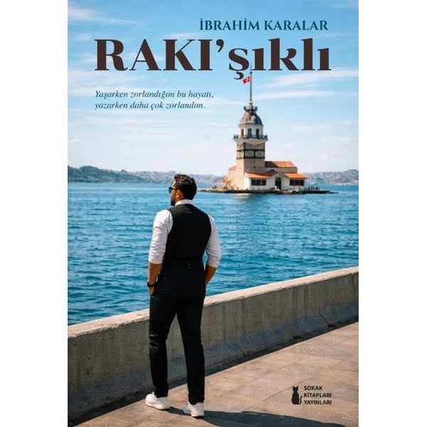 Rakı'şıklı | Sokak Kitapları Yayınları (İnce Kapak)
