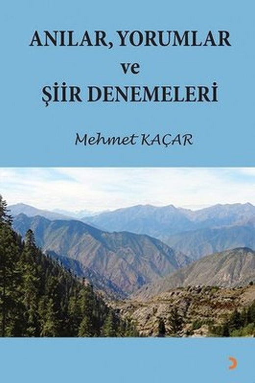 Anılar Yorumlar ve Şiir Denemeleri | Cinius