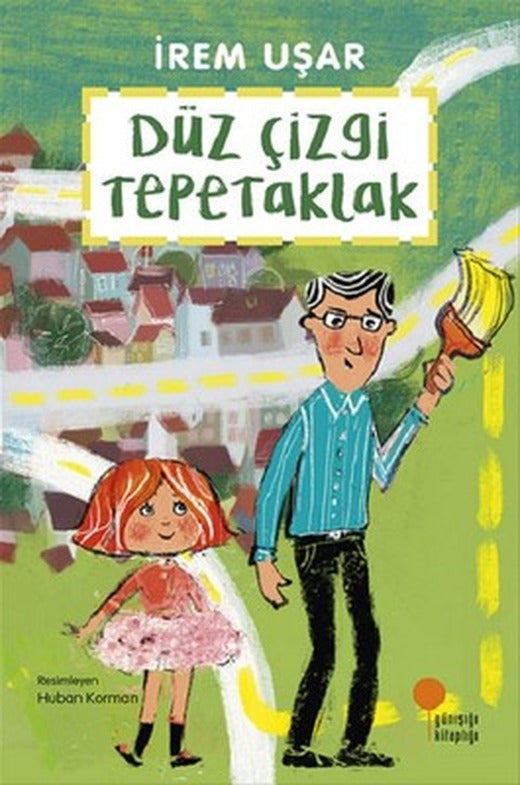 Düz Çizgi Tepetaklak | Günışığı Yayınları