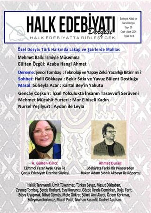 Halk Edebiyatı Dergisi Sayı: 58 Ocak - Şubat 2024 | Halk Edebiyatı Dergisi Yayınları (Ciltsiz)