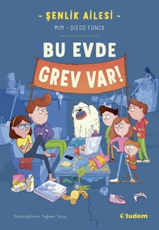 Bu Evde Grev Var! Şenlik Ailesi | Tudem Yayınları (İnce Kapak)