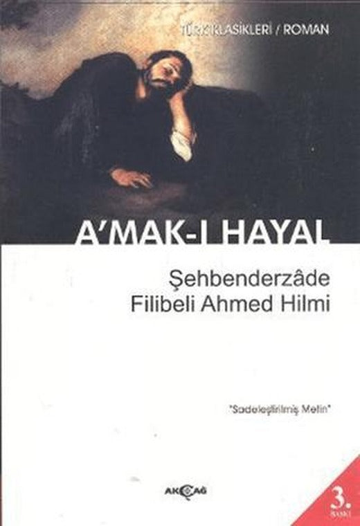 A’mak-ı Hayal (Sadeleştirilmiş Metin)