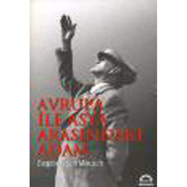 Avrupa ile Asya Arasındaki Adam | Örgün Yayınları - İnceleme Dizisi (İnce Kapak)