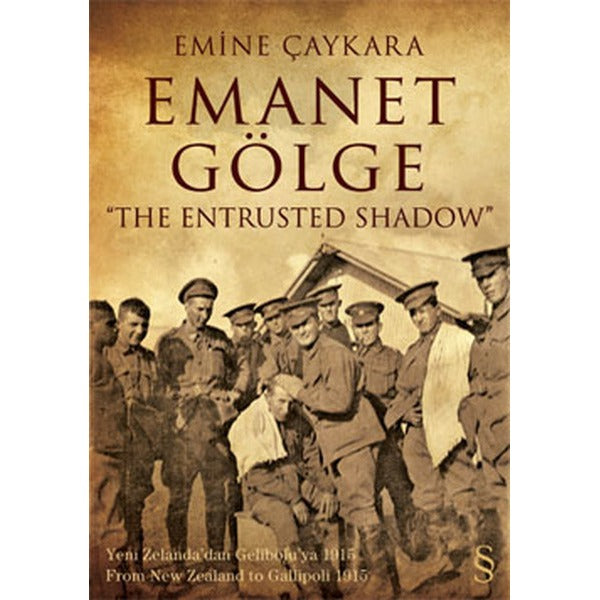 Emanet Gölge / The Entrusted Shadow
