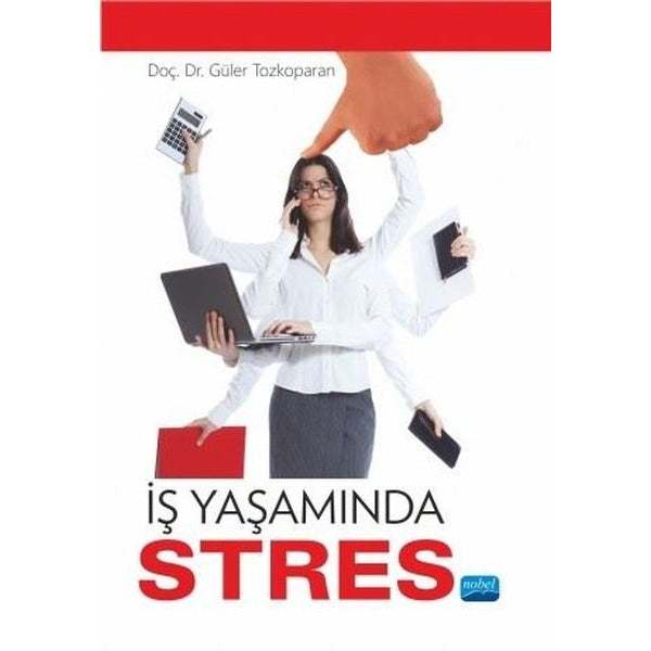 İş Yaşamında Stres
