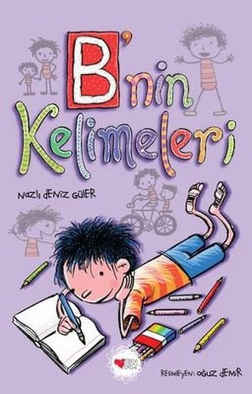 B'nin Kelimeleri | Can Çocuk Yayınları (İnce Kapak)