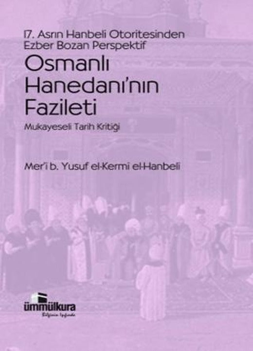 Osmanlı Hanedanı'nın Fazileti