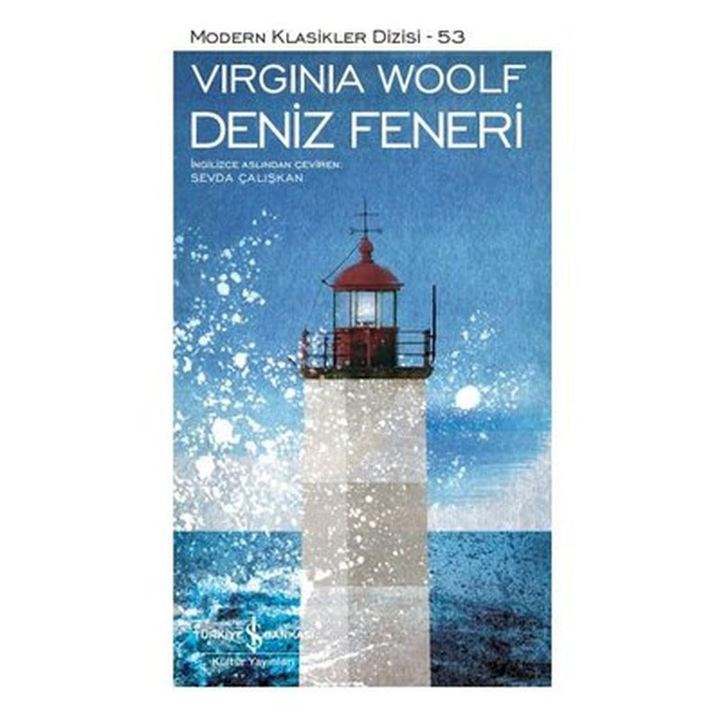 Deniz Feneri - Modern Klasikler 53 | İş Bankası Kültür Yayınları