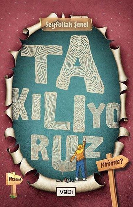 Takılıyoruz | Vadi Yayınları (İnce Kapak)