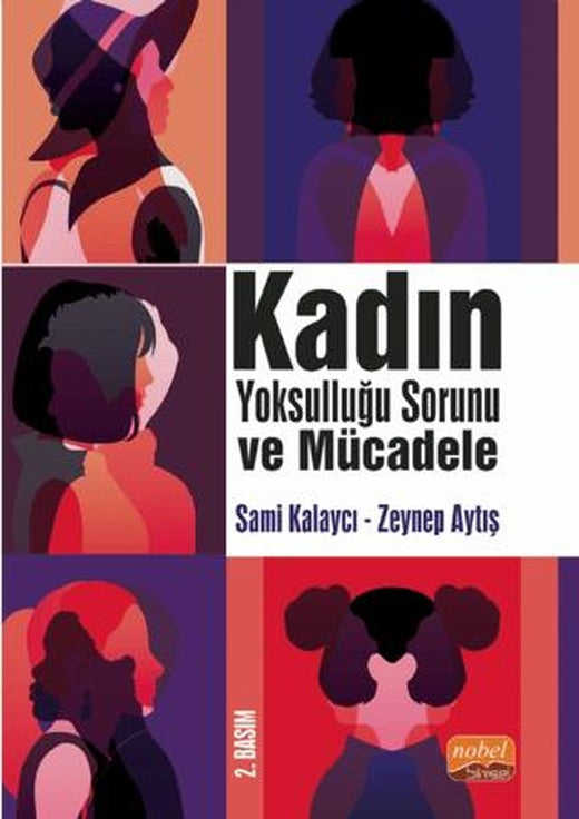 Kadın Yoksulluğu Sorunu ve Mücadele | Nobel Bilimsel Eserler (Ciltsiz)