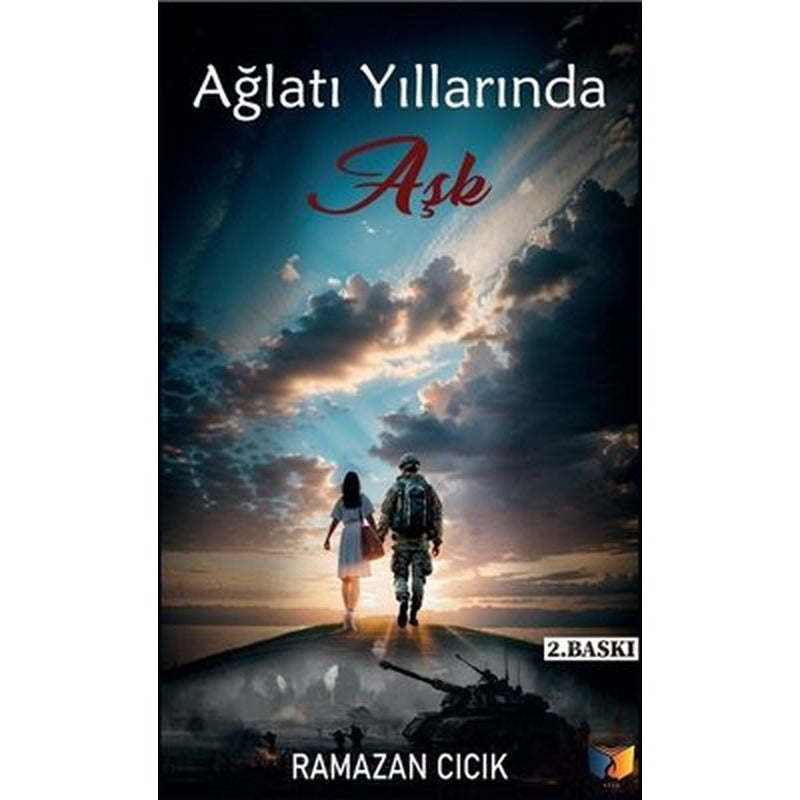 Ağlatı Yıllarında Aşk | Ateş Yayınları