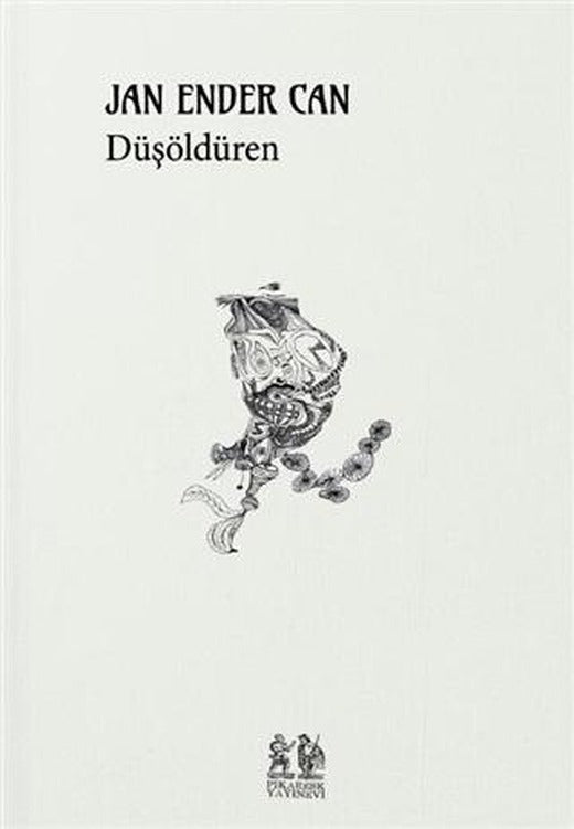 Düşöldüren | Pikaresk Yayınevi (Ciltsiz)