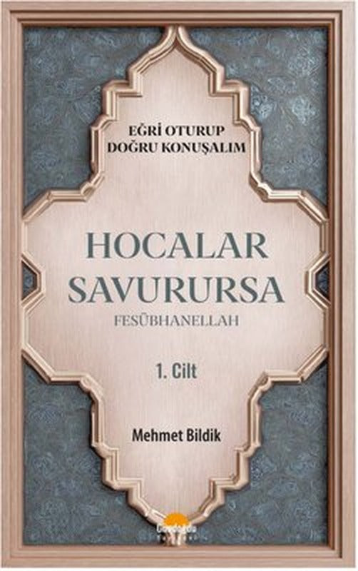 Hocalar Savurursa - Fesübhanellah 1. Cilt | Gündoğdu Yayınevi (İnce Kapak)
