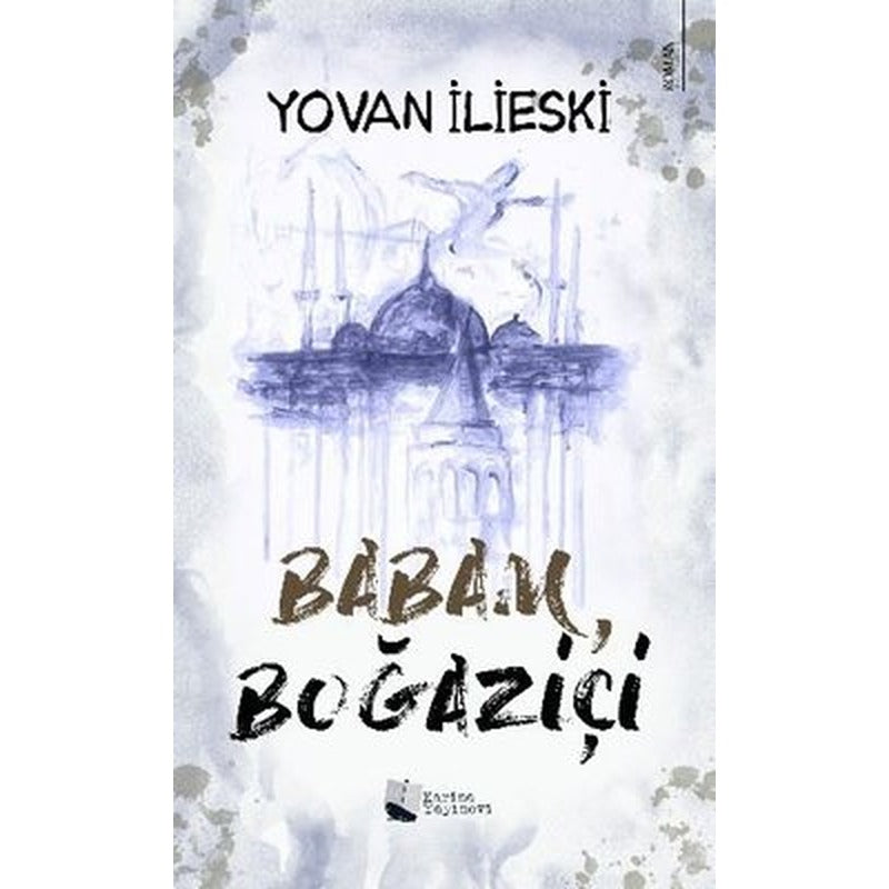 Babam Boğaziçi | Karina Yayınevi