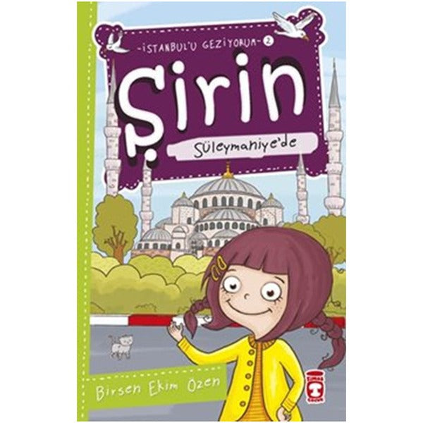 Şirin Süleymaniye'de | Timaş Çocuk