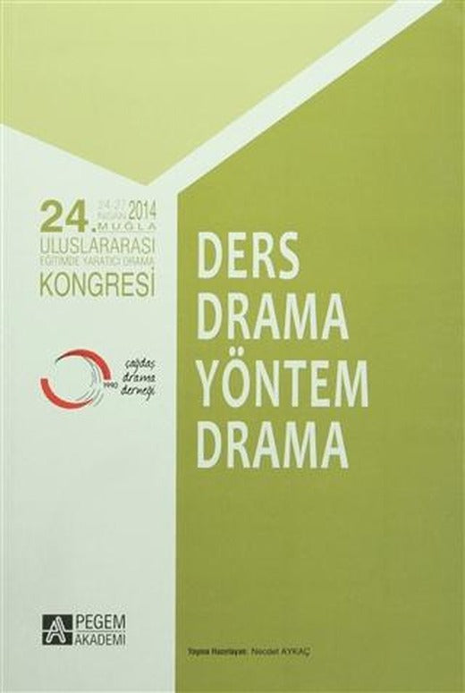 Ders Drama Yöntem Drama | Pegem Akademi Yayıncılık (Ciltsiz)