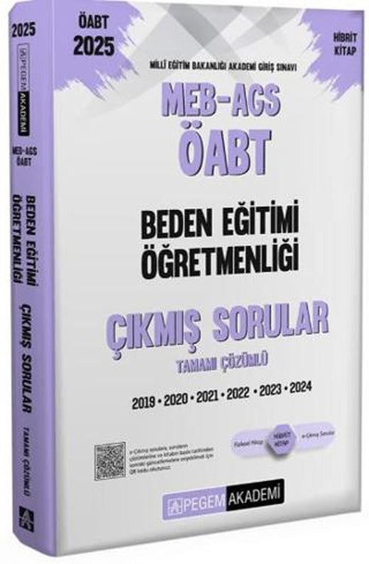 2025 MEB-AGS-ÖABT Beden Eğitimi Öğretmenliği Tamamı Çözümlü Çıkmış Sorular | Pegem Akademi Yayıncılık (Ciltsiz)