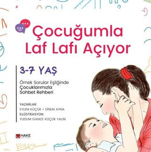 Çocuğumla Laf Lafı Açıyor