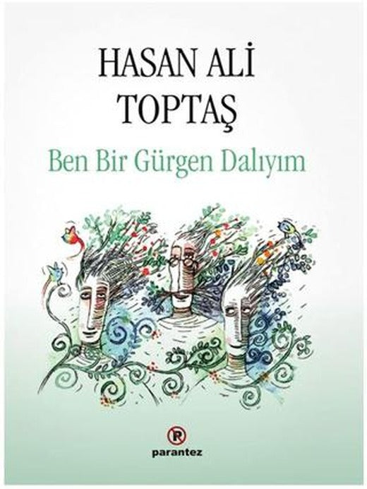 Ben Bir Gürgen Dalıyım