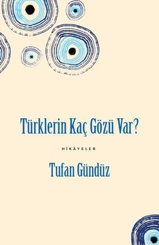 Türklerin Kaç Gözü Var? Hikayeler | Yeditepe Yayınevi