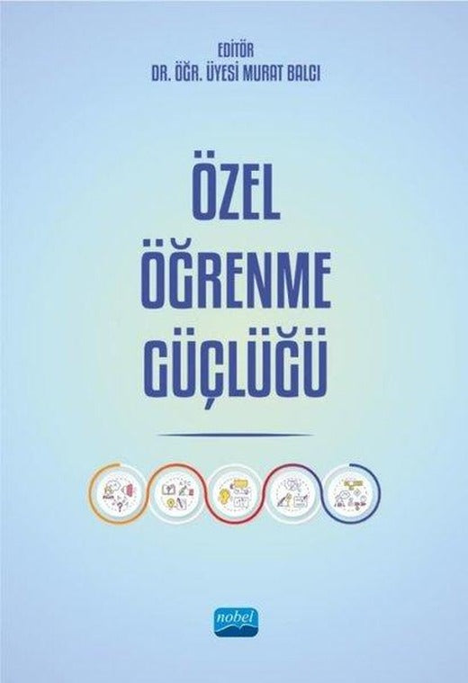 Özel Öğrenme Güçlüğü | Nobel Akademik Yayıncılık (İnce Kapak)