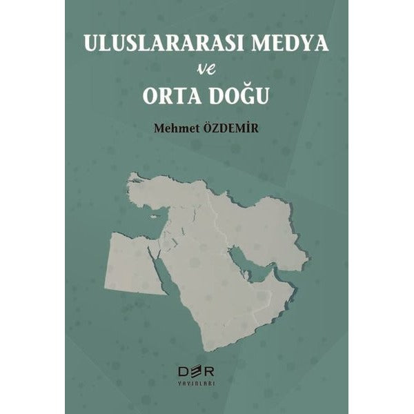 Uluslararası Medya ve Orta Doğu