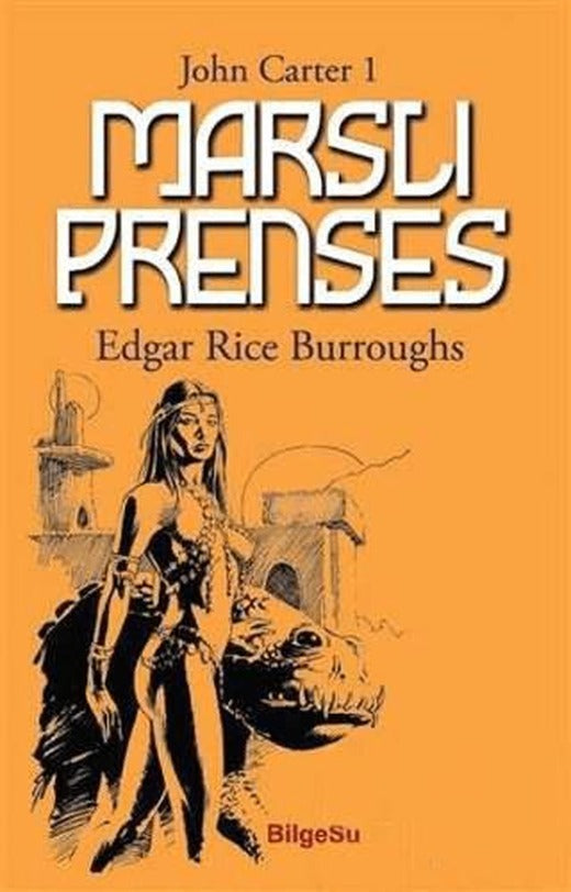 Marslı Prenses - John Carter 1