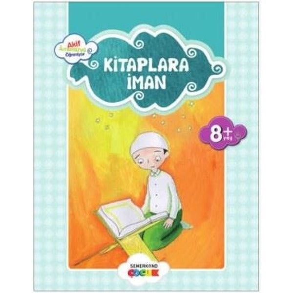 Kitaplara İman | Semerkand Çocuk Yayınları (Ciltsiz)
