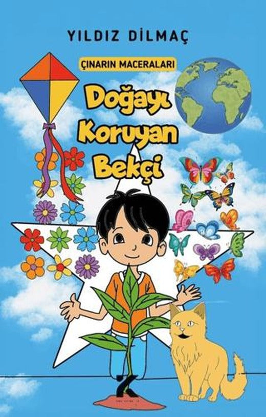 Çınar'ın Maceraları - Doğayı Koruyan Bekçi