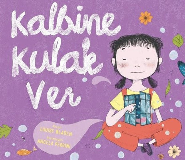Kalbine Kulak Ver | Harika Çocuk