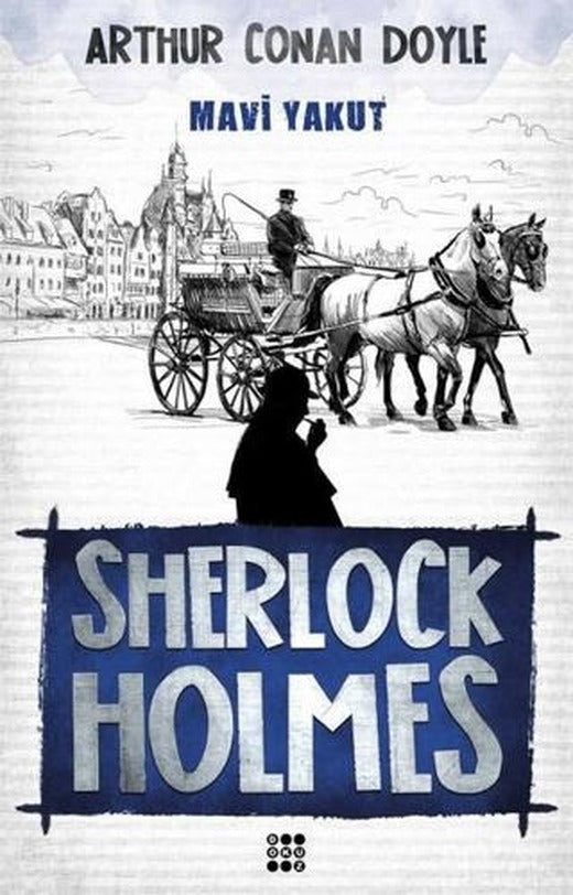 Sherlock Holmes - Mavi Yakut | Dokuz Yayınları (Ciltsiz)