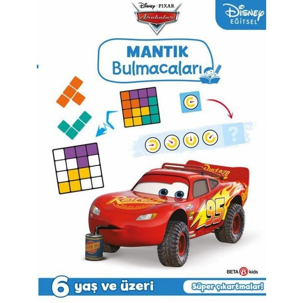 Disney Eğitsel Pixar Arabalar Çıkartmalı Mantık Bulmacaları 6+Yaş | Beta Kids (İnce Kapak)