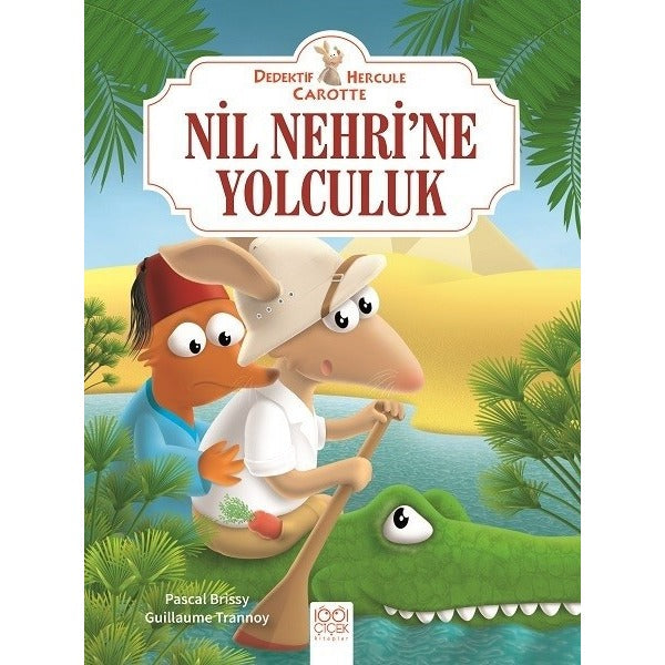 Nil Nehri'ne Yolculuk - Dedektif Hercule Carotte