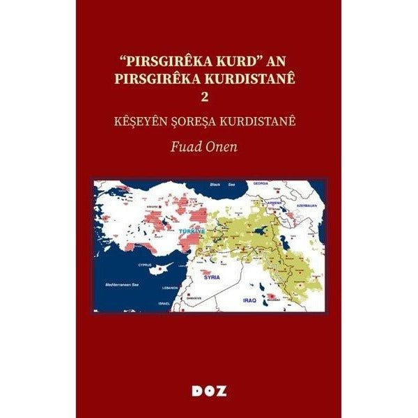 Pirsgireka Kurd an Pirsgireka Kurdistane 2 | Doz (İnce Kapak)