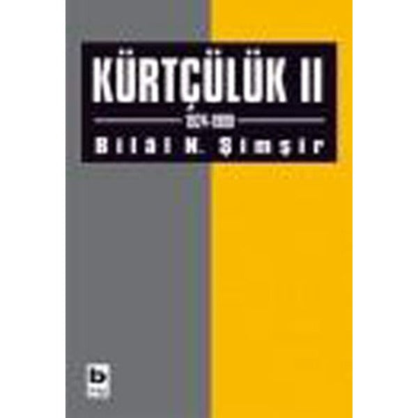 Kürtçülük II (1924-1999) | Bilgi Yayınevi