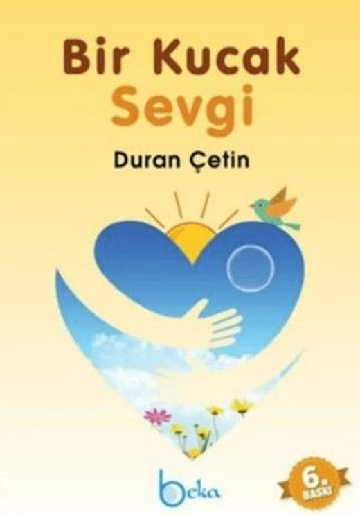 Bir Kucak Sevgi