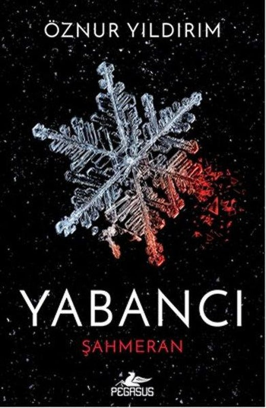Yabancı Şahmeran | Pegasus (Ciltli)