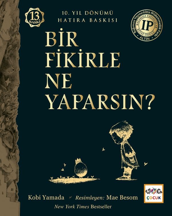 Bir Fikirle Ne Yaparsın? | Nar Çocuk