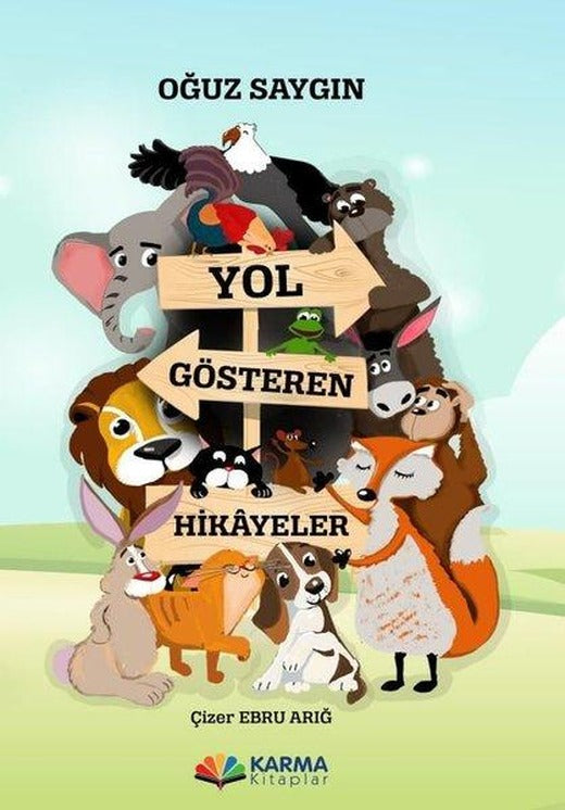 Yol Gösteren Hikayeler | Karma Kitaplar (İnce Kapak)