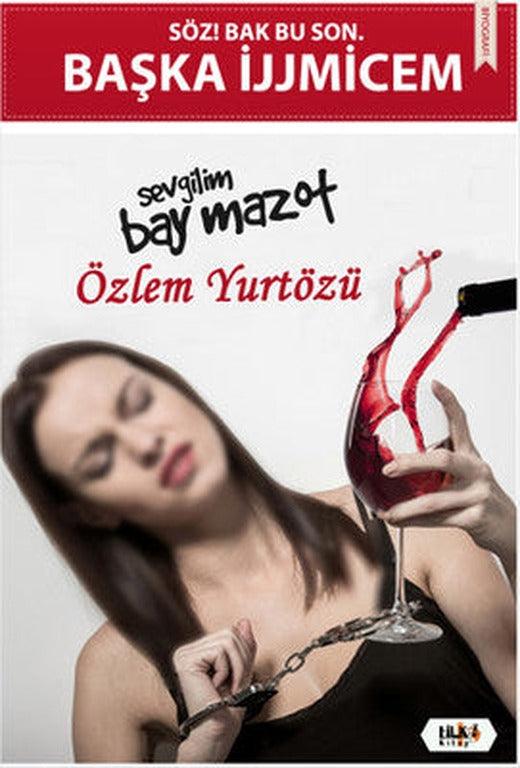 Söz! Bak Bu Son Başka İjjmicem | Tilki Yayınları
