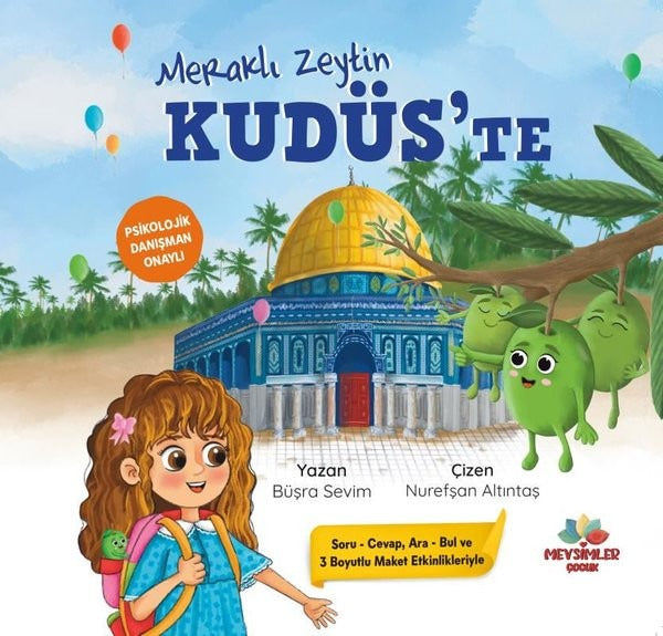 Meraklı Zeytin Kudüs'te | Mevsimler Çocuk