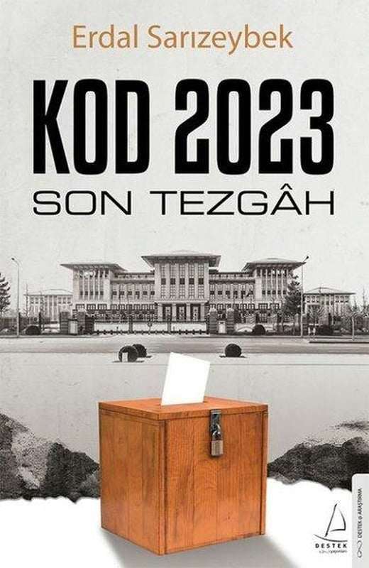 Kod 2023 - Son Tezgah | Destek Yayınları (İnce Kapak)