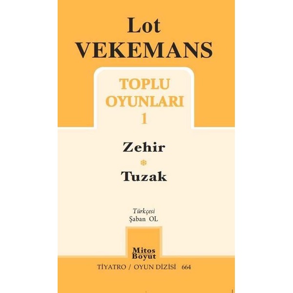 Lot Vekemans Toplu Oyunları - 1 | Mitos Boyut Yayınları (İnce Kapak)