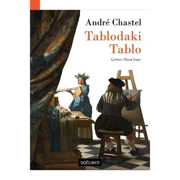 Tablodaki Tablo | Doğu Batı Yayınları (İnce Kapak)