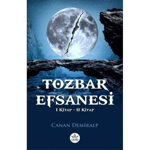 Tozbar Efsanesi - 1. ve 2. Kitap - 2 Kitap Bir Arada | Elpis Yayınları (İnce Kapak)