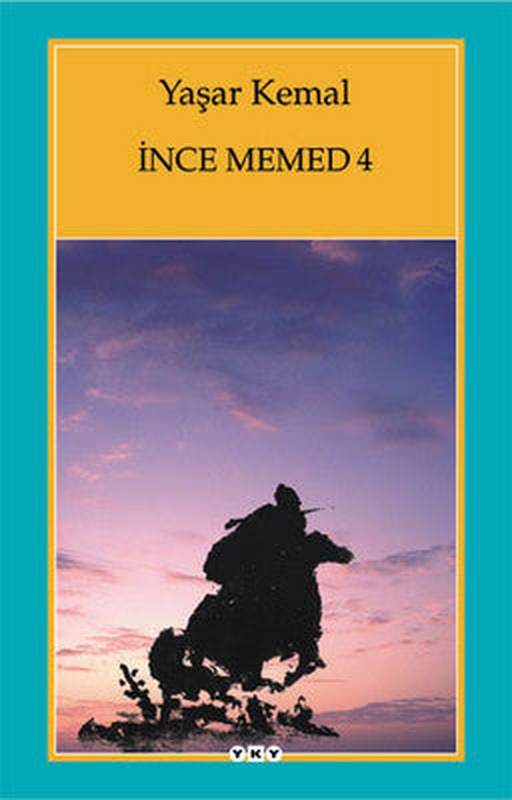 İnce Memed 4 | Yapı Kredi Yayınları