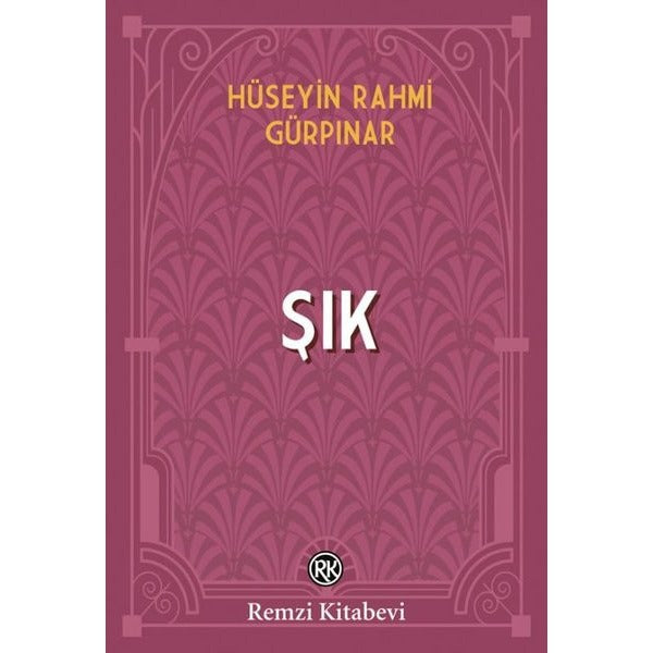 Şık | Remzi Kitabevi (İnce Kapak)