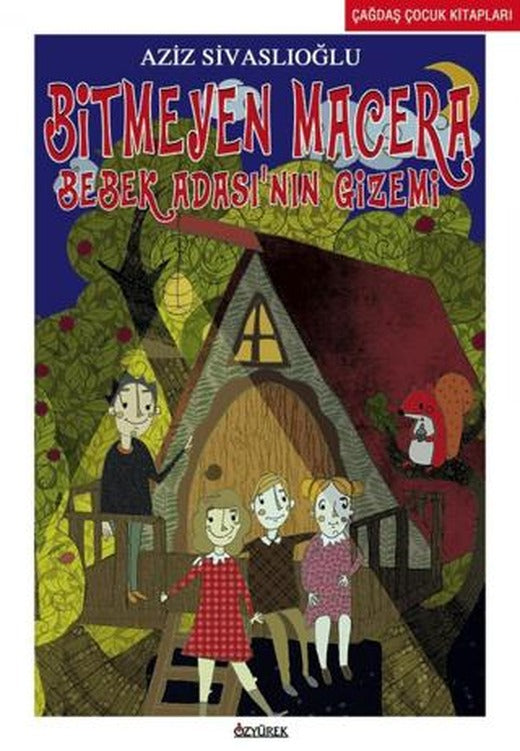 Bitmeyen Macera: Bebek Adası'nın Gizemi | Özyürek Yayınları (Ciltsiz)