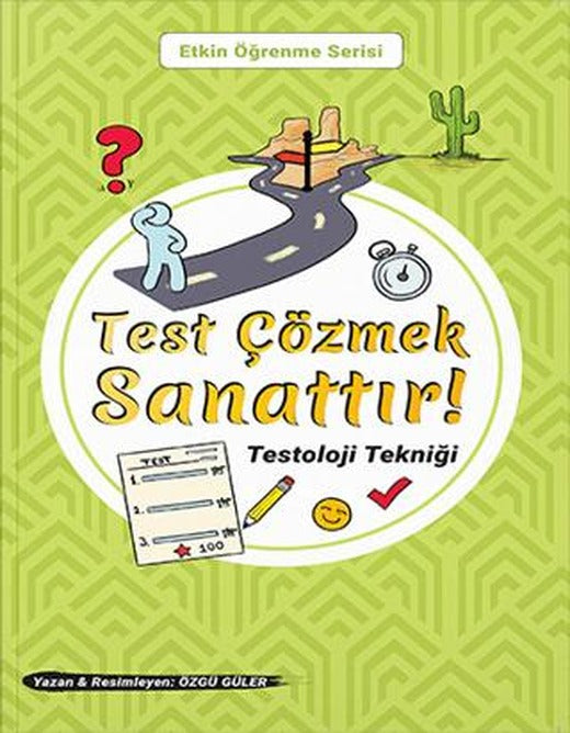 Test Çözmek Sanattır Testoloji Tekniği