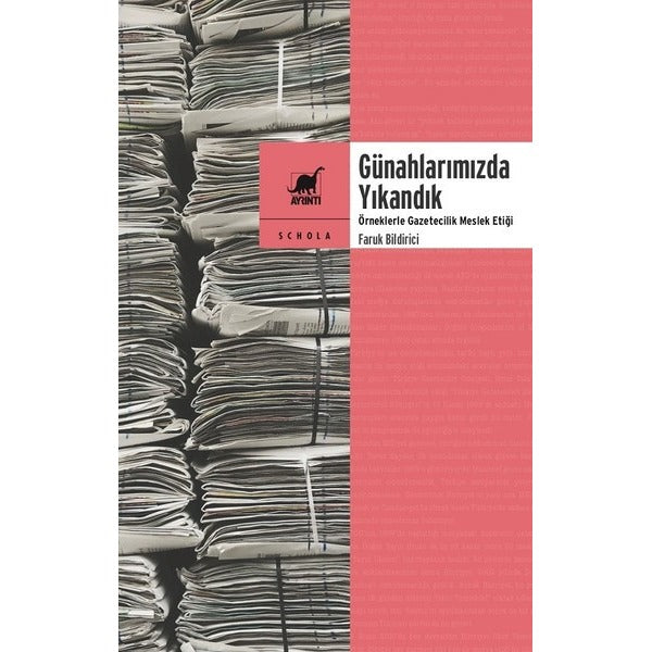 Günahlarımızda Yıkandık | Ayrıntı Yayınları